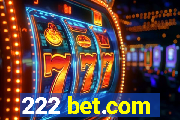 222 bet.com